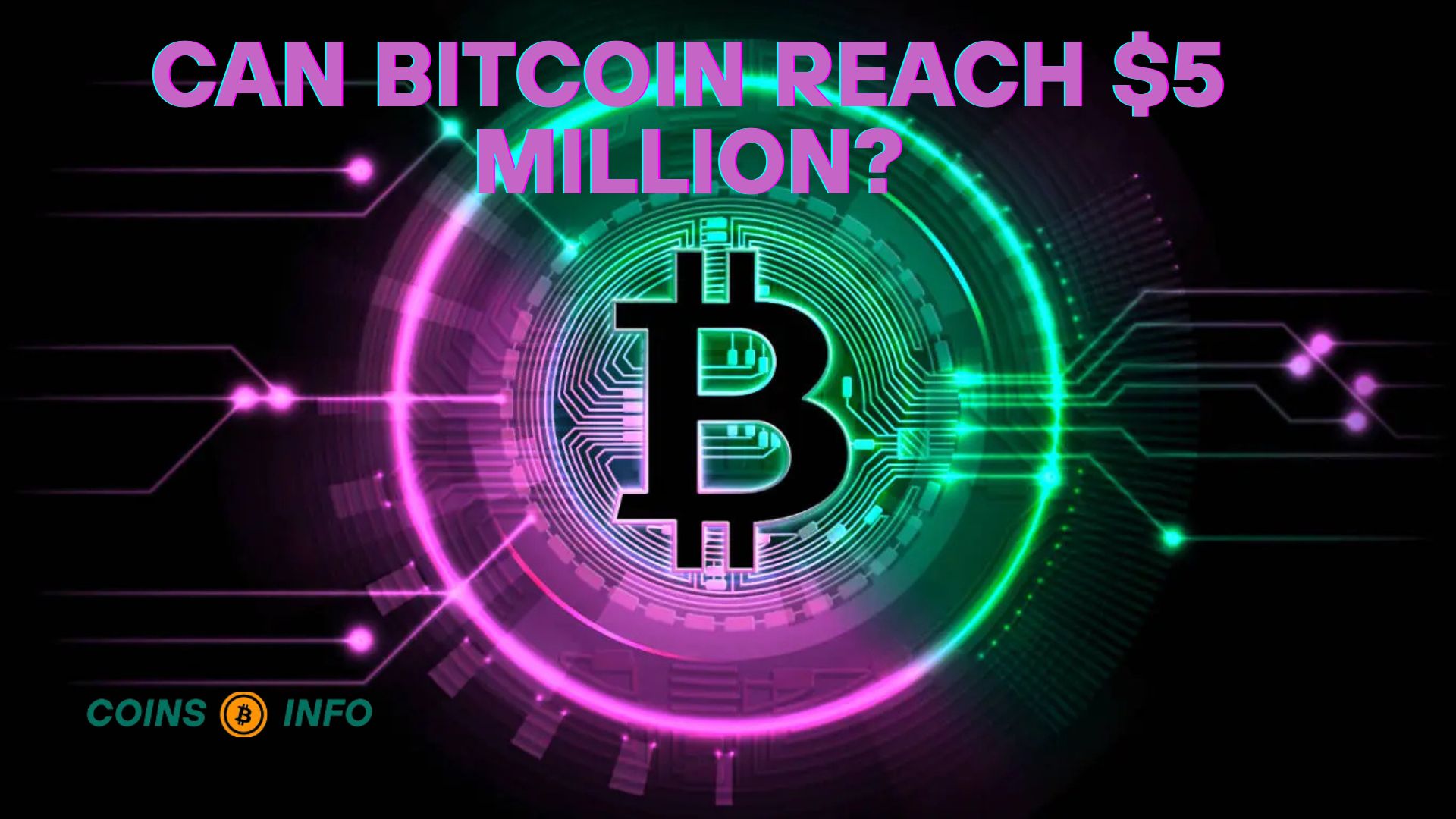 Bitcoin Reach $5 Million?