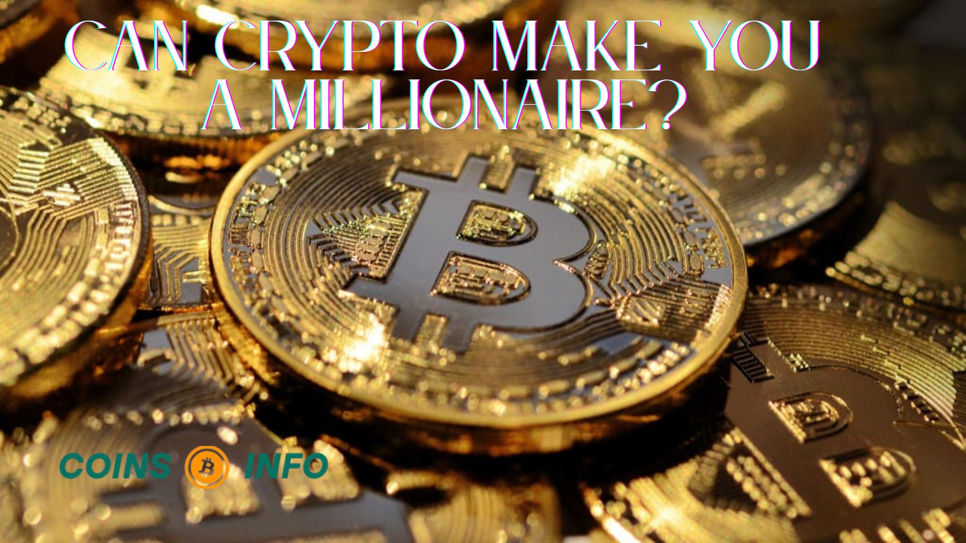 Crypto Make You a Millionaire?